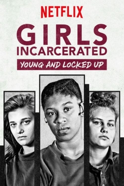 Watch Girls Incarcerated movies free online