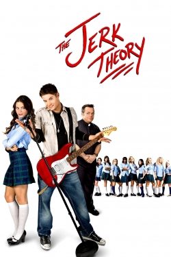 Watch The Jerk Theory movies free online