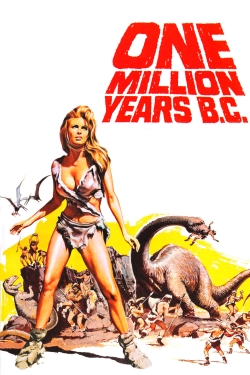 Watch One Million Years B.C. movies free online