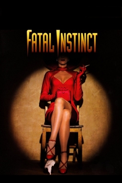 Watch Fatal Instinct movies free online