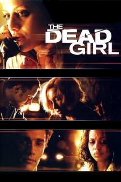 Watch The Dead Girl movies free online