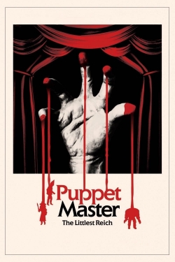 Watch Puppet Master: The Littlest Reich movies free online