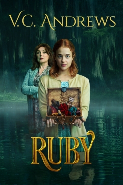 Watch V.C. Andrews' Ruby movies free online