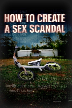 Watch How to Create a Sex Scandal movies free online