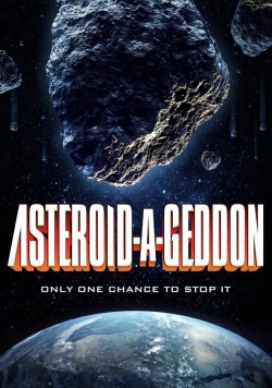 Watch Asteroid-a-Geddon movies free online