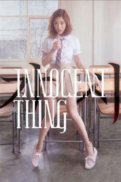 Watch Innocent Thing movies free online
