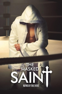 Watch The Masked Saint movies free online