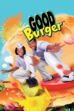 Watch Good Burger movies free online