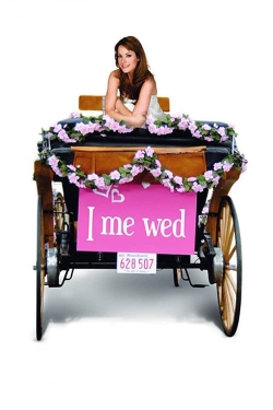 Watch I Me Wed movies free online