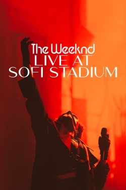 Watch The Weeknd: Live at SoFi Stadium movies free online