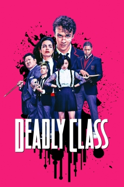 Watch Deadly Class movies free online