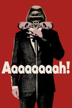 Watch Aaaaaaaah! movies free online