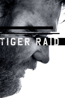 Watch Tiger Raid movies free online