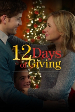 Watch 12 Days of Giving movies free online