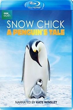 Watch Snow Chick - A Penguin's Tale movies free online