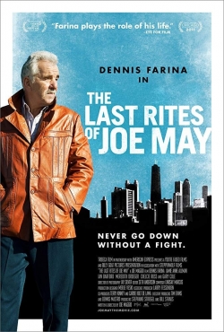Watch The Last Rites of Joe May movies free online