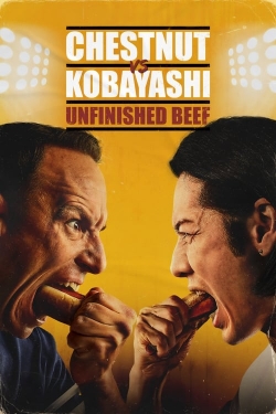 Watch Chestnut vs. Kobayashi: Unfinished Beef movies free online