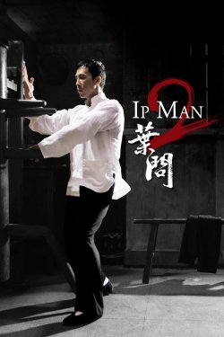 Watch Ip Man 2 movies free online