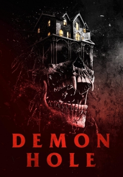 Watch Demon Hole movies free online