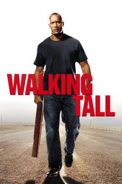 Watch Walking Tall movies free online