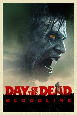 Watch Day of the Dead: Bloodline movies free online