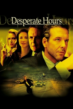 Watch Desperate Hours movies free online