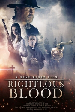 Watch Righteous Blood movies free online