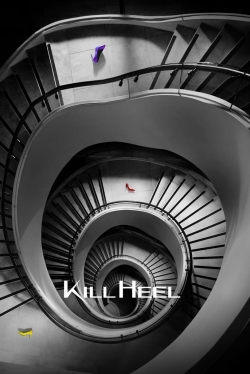 Watch Kill Heel movies free online