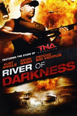 Watch River of Darkness movies free online