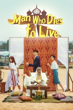 Watch Man Who Dies to Live movies free online