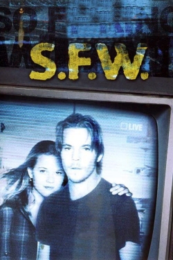 Watch S.F.W. movies free online