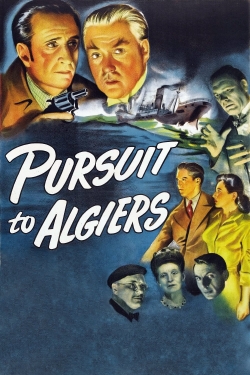 Watch Pursuit to Algiers movies free online