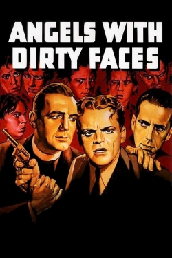 Watch Angels with Dirty Faces movies free online