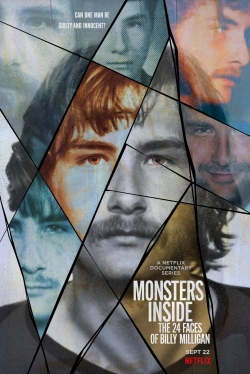 Watch Monsters Inside: The 24 Faces of Billy Milligan movies free online