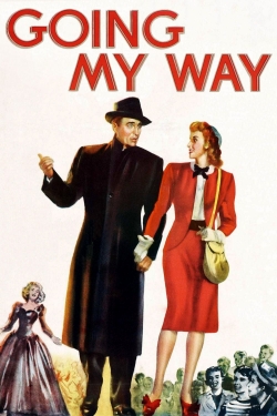 Watch Going My Way movies free online