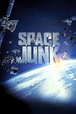 Watch Space Junk 3D movies free online
