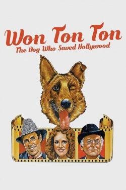 Watch Won Ton Ton: The Dog Who Saved Hollywood movies free online