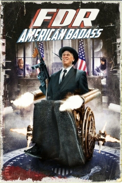 Watch FDR: American Badass! movies free online