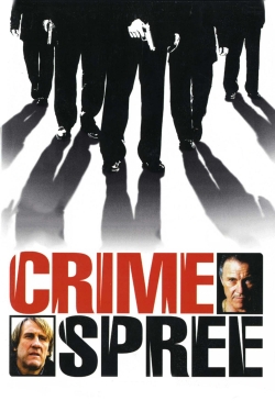 Watch Crime Spree movies free online