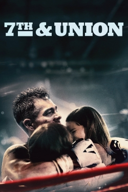 Watch 7th & Union movies free online