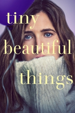 Watch Tiny Beautiful Things movies free online
