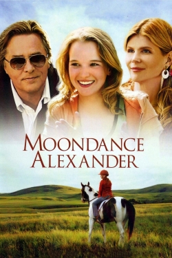 Watch Moondance Alexander movies free online