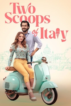 Watch Two Scoops of Italy movies free online