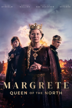 Watch Margrete: Queen of the North movies free online