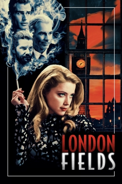 Watch London Fields movies free online