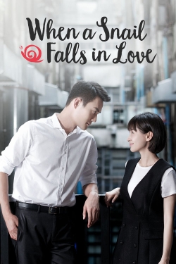 Watch When a Snail Falls in Love movies free online