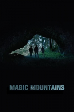 Watch Magic Mountains movies free online