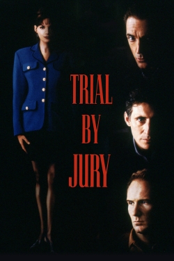 Watch Trial by Jury movies free online