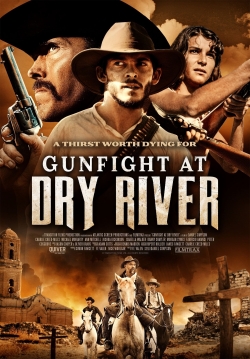 Watch Gunfight at Dry River movies free online