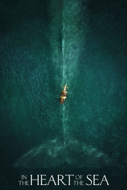 Watch In the Heart of the Sea movies free online